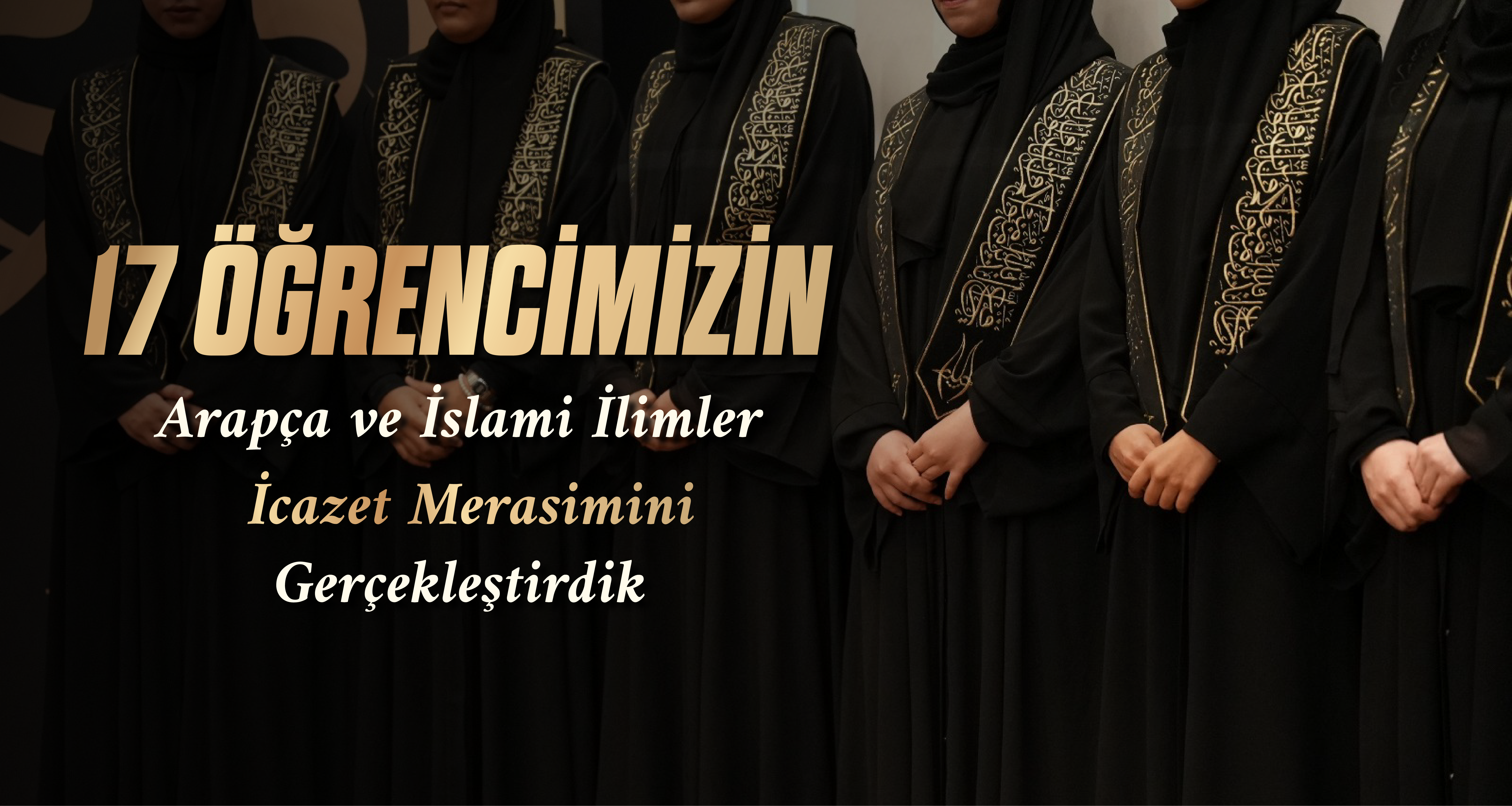 17 Öğrencimizin İcazet Merasimi Gerçekleşti