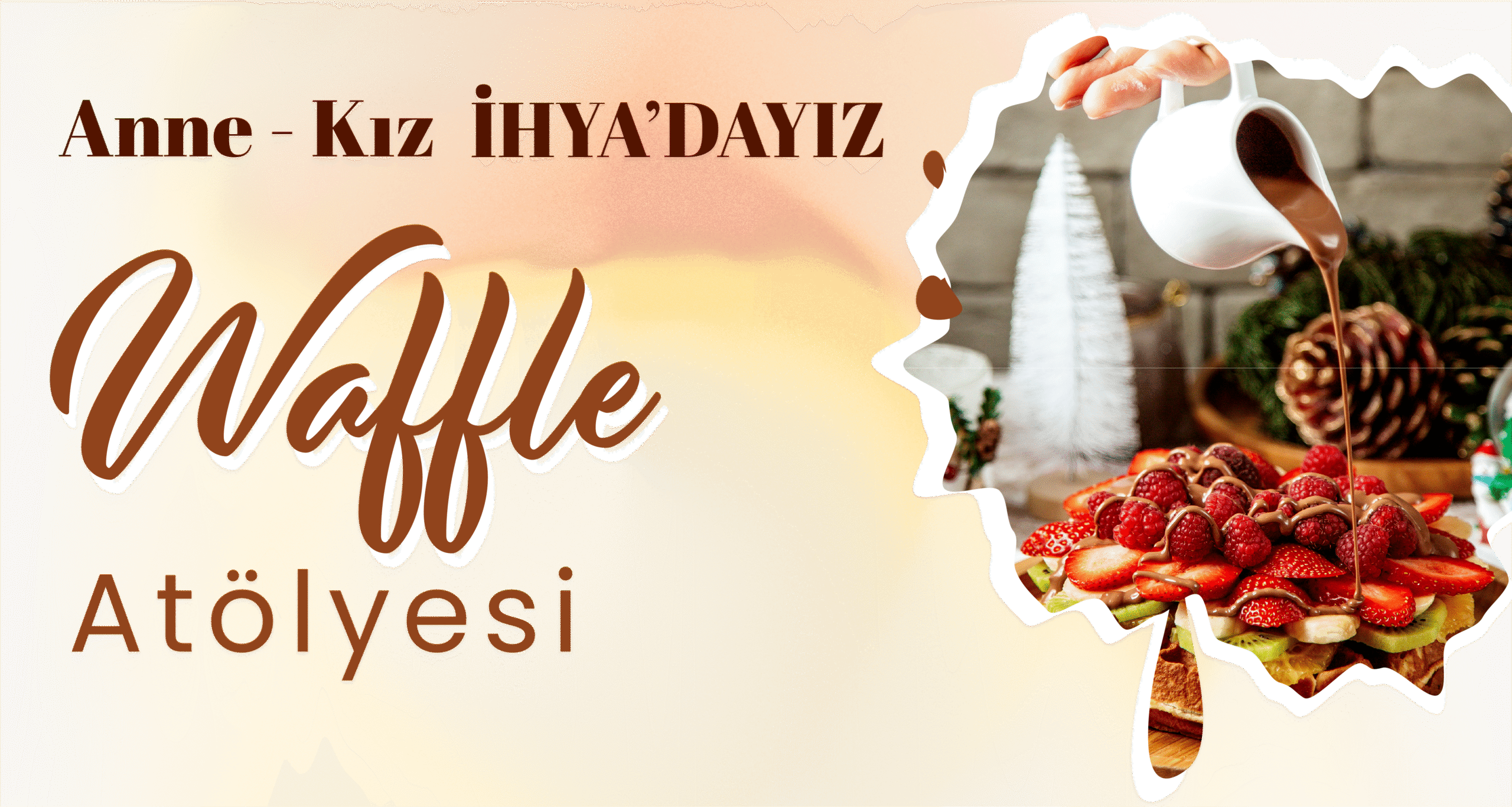 Anne – Kız Waffle Etkinliği