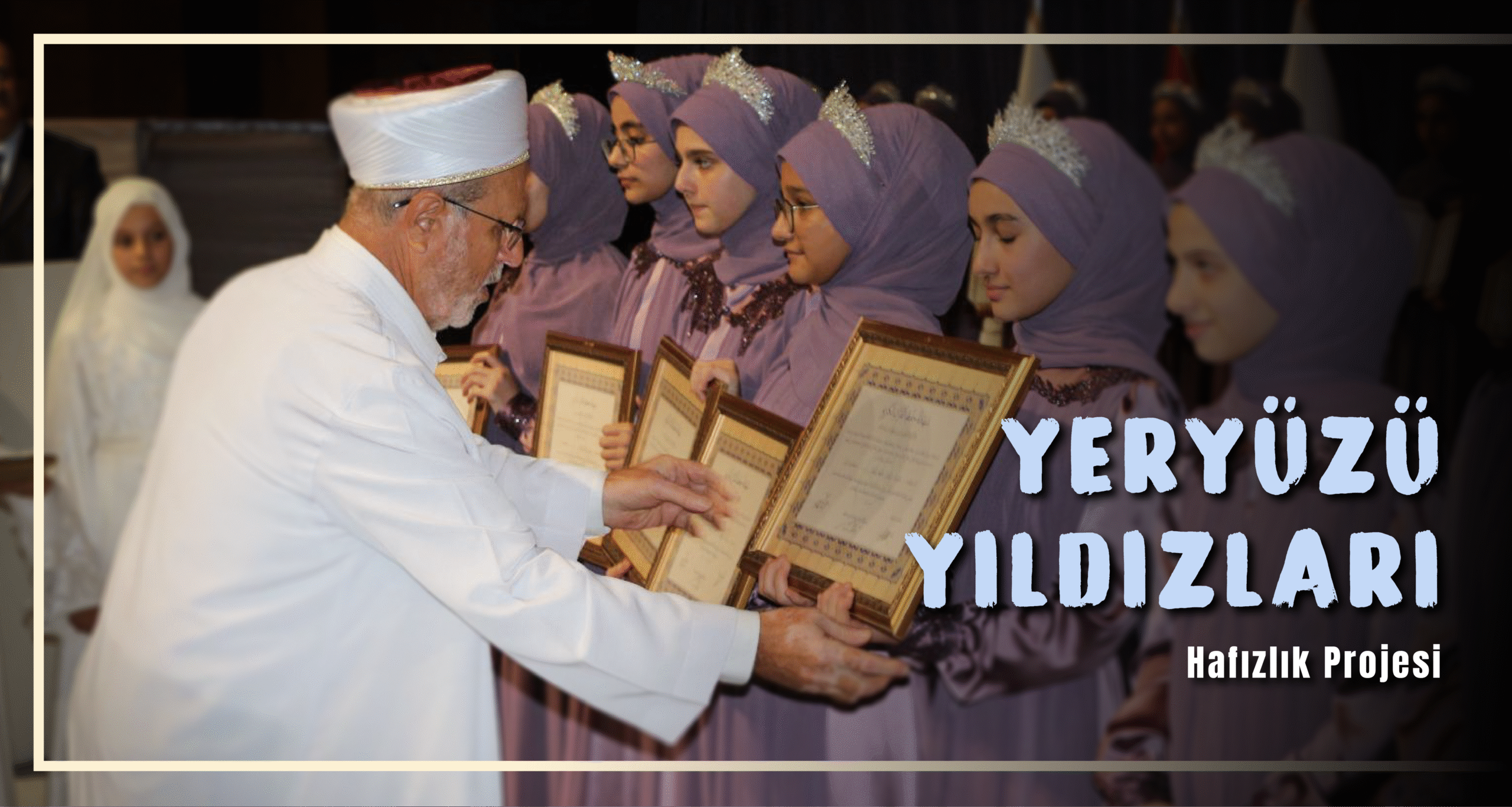 Yeryüzü Yıldızları Örgün Eğitimle Birlikte Hafızlık Projesi